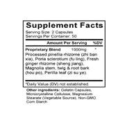 Ban Xia Hou Pu Tang (Pinellia & Magnolia Combination) (100 Capsules) - Supplement Facts