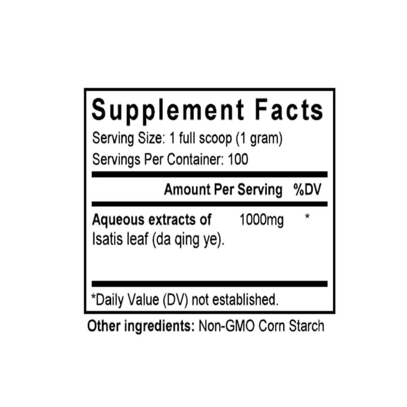 Da Qing Ye (Isatis Leaf) (100 Grams Granules) - Supplement Facts