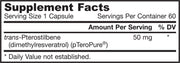 Trans-Pterostilbene 50 mg (60 Capsules)