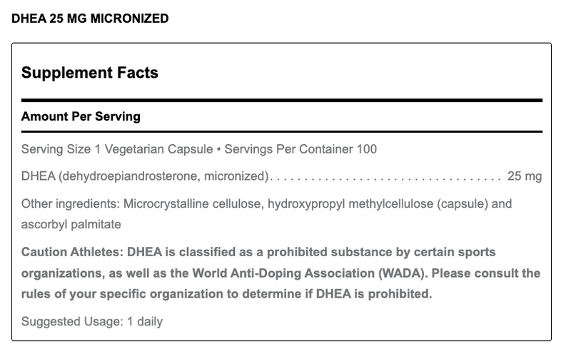DHEA (25 mg) (Micronized) (100 Capsules)